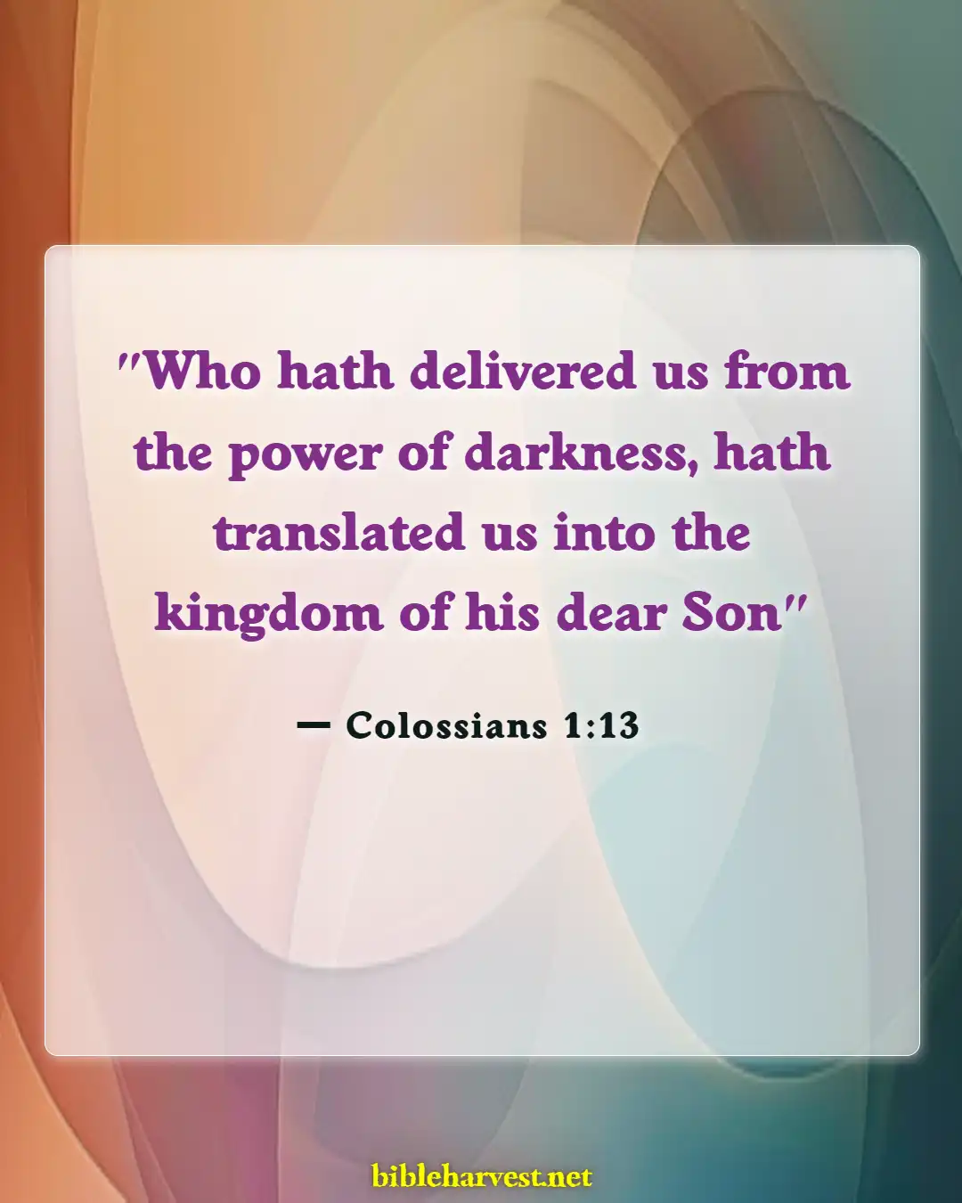 Bible Verses About Curses And Blessings (Colossians 1:13)