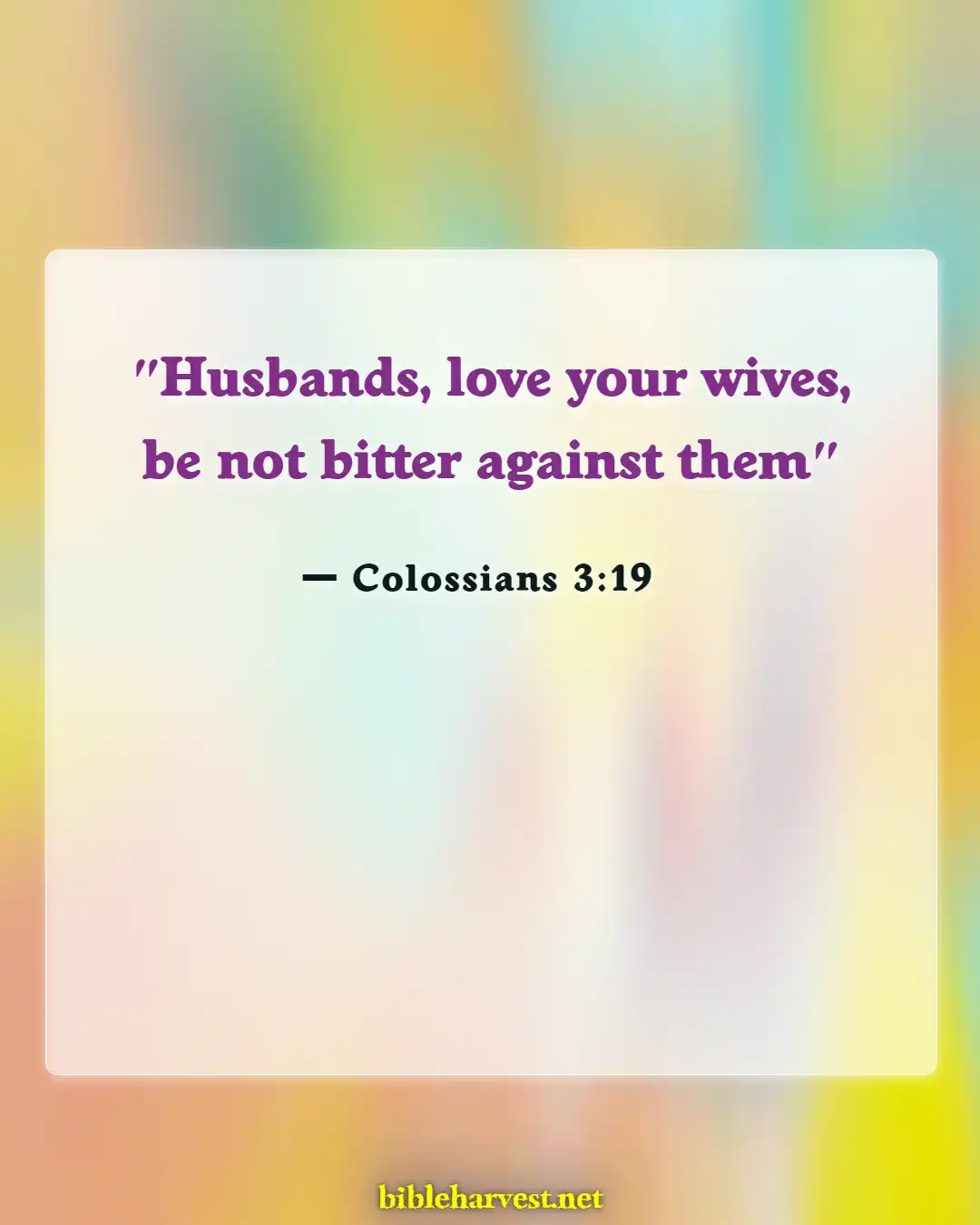 Bible Verses About Family (Colossians 3:19)