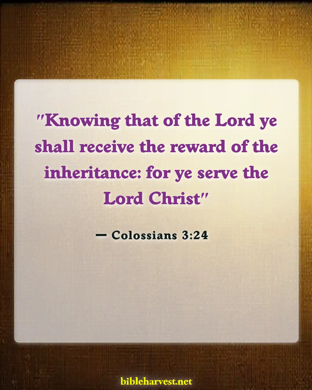 Bible Verses About Serving God (Colossians 3:24)