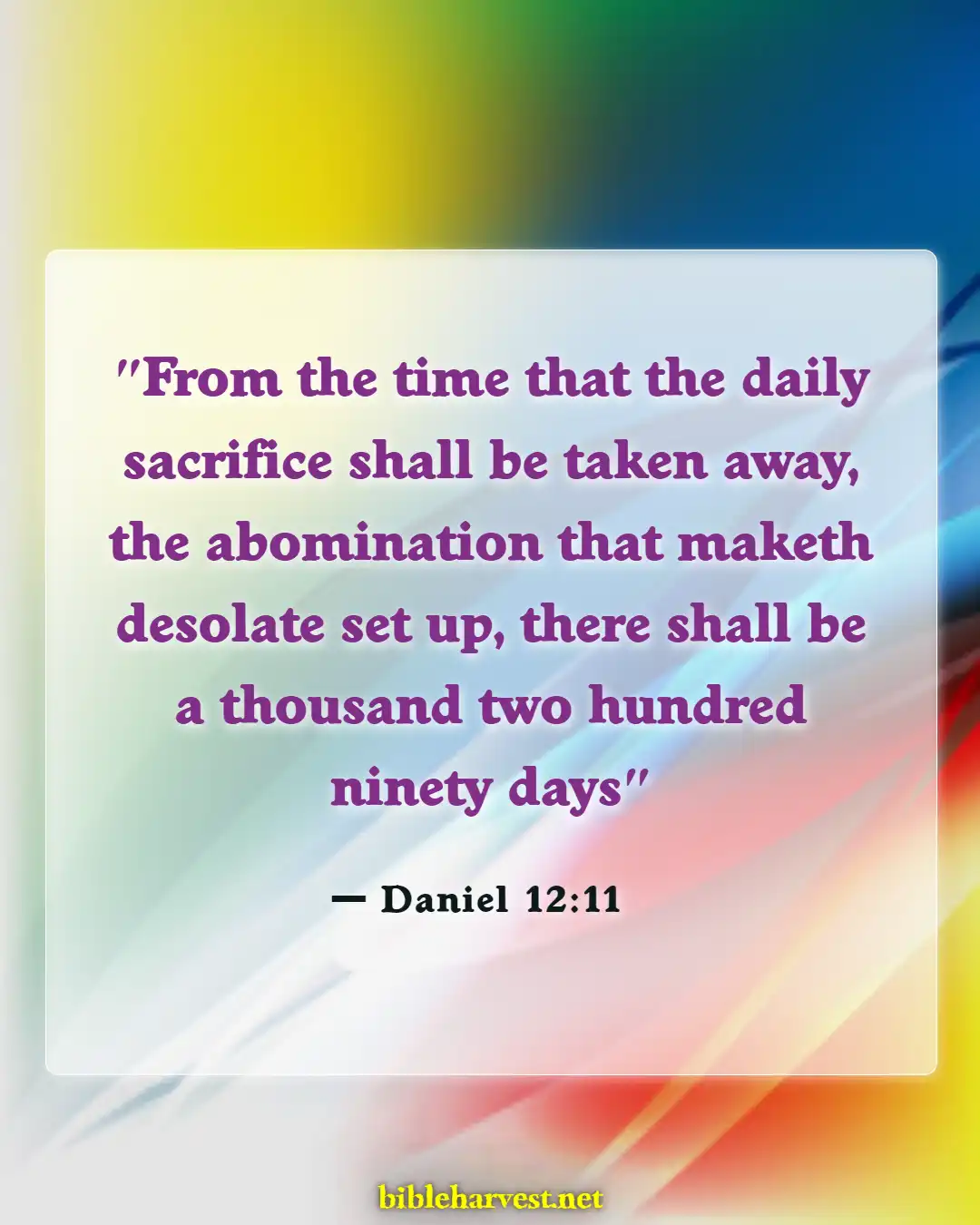 Bible Verses About Abomination Of Desolation (Daniel 12:11)