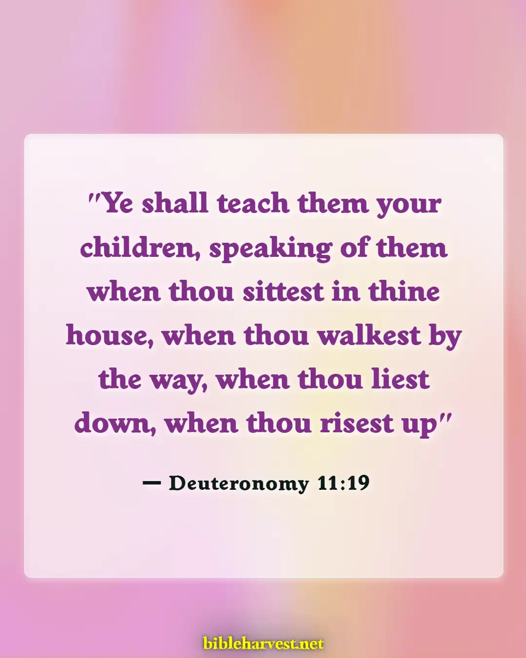 Bible Verses About Teaching Children (Deuteronomy 11:19)