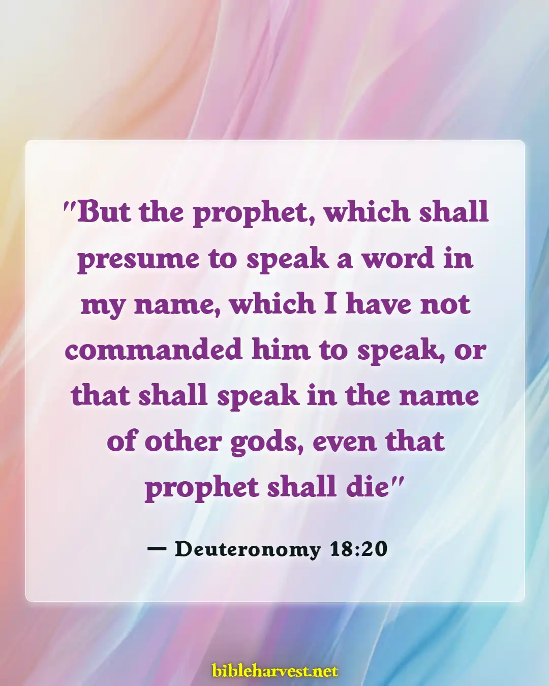 Bible Verses About Devil In Disguise (Deuteronomy 18:20)