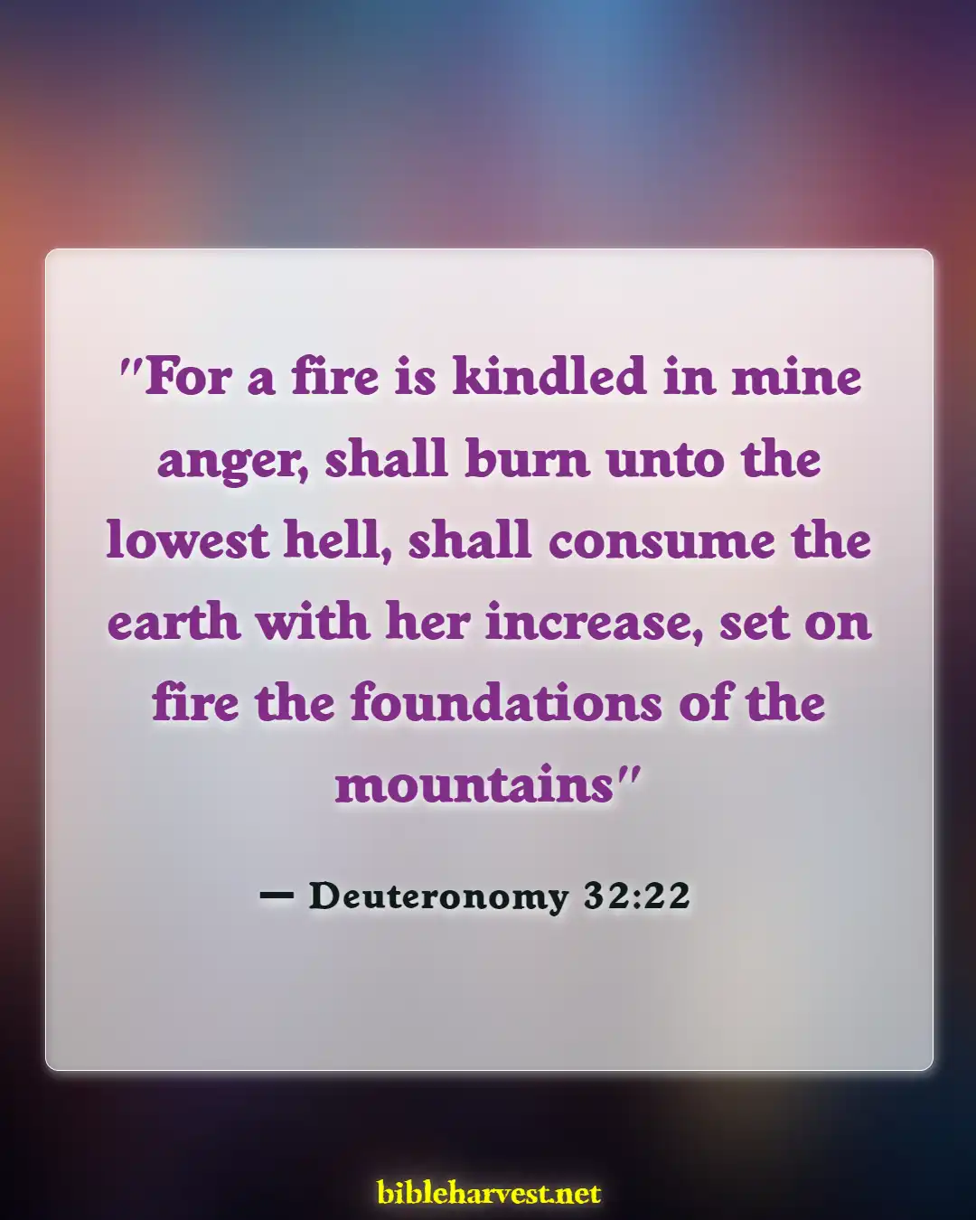 Bible Verses About How Bad Hell Is (Deuteronomy 32:22)