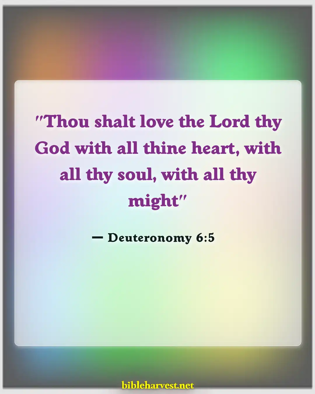 Bible Verses About Commitment To Serve God (Deuteronomy 6:5)