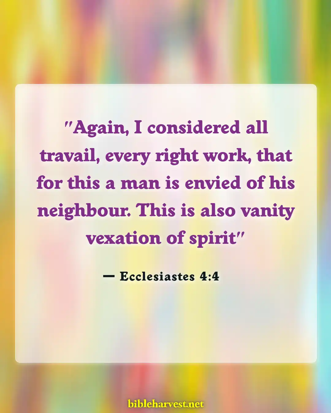 Bible Verses About Jealousy And Envy (Ecclesiastes 4:4)