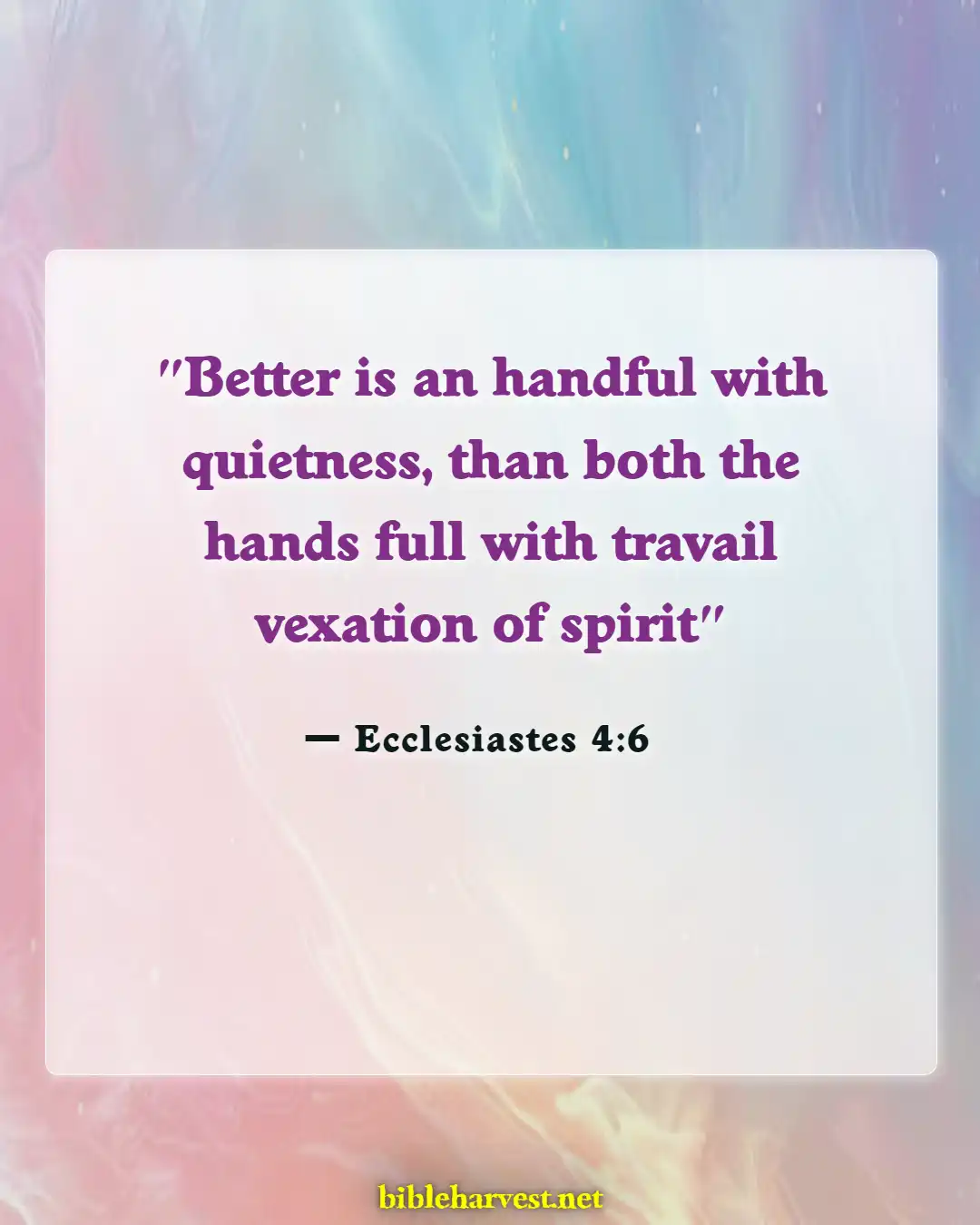 Bible Verses About Goods (Ecclesiastes 4:6)