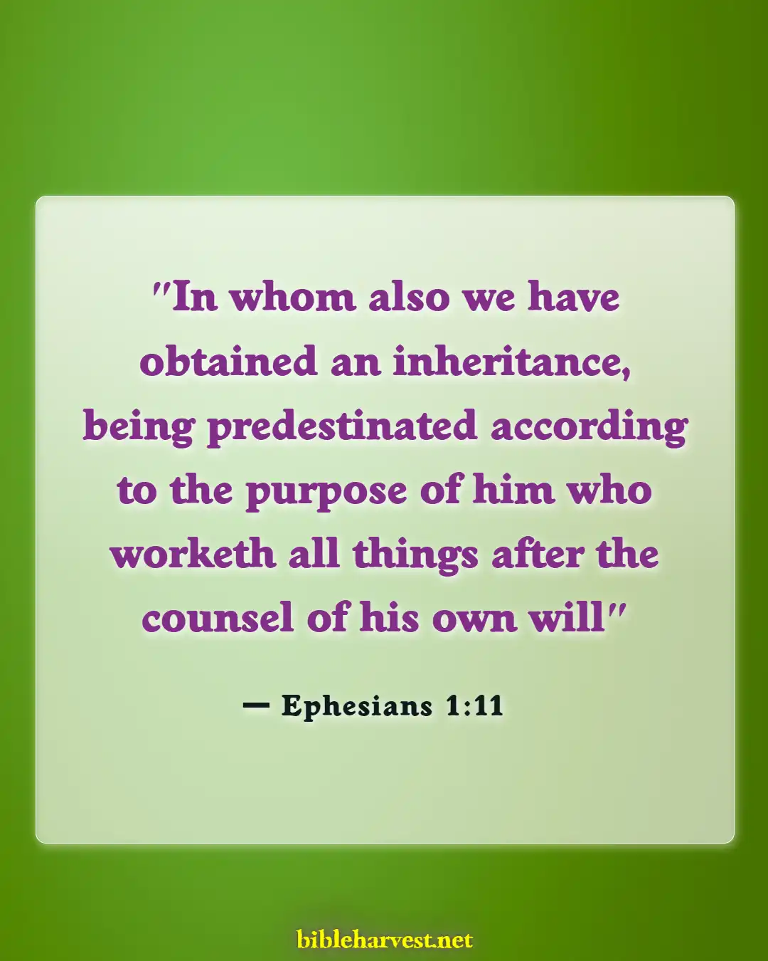 Bible Verses About God Being In Control (Ephesians 1:11)