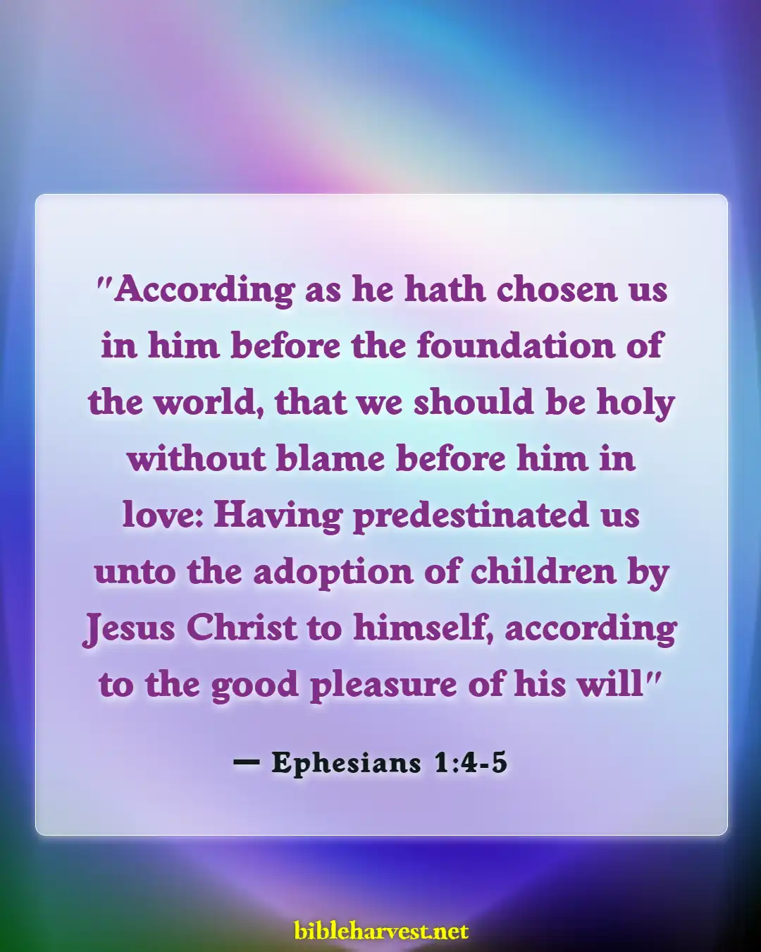 Bible Verses About Short (Ephesians 1:4-5)