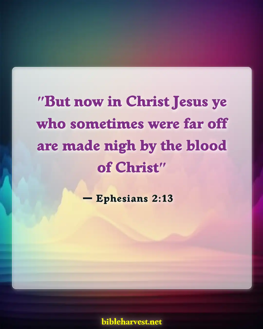 Bible Verses About Sacrifice (Ephesians 2:13)
