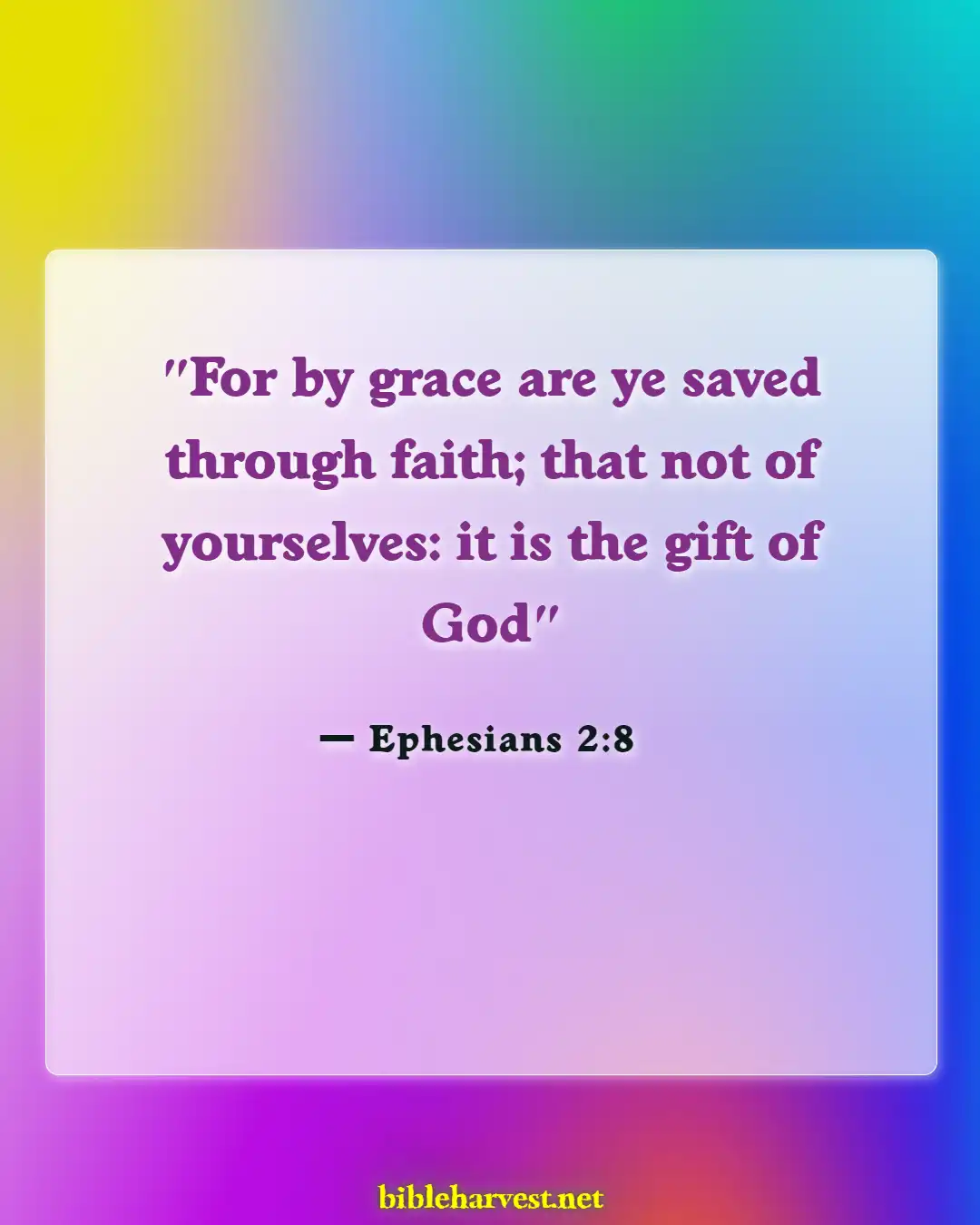 Bible Verses About Awesome God (Ephesians 2:8)
