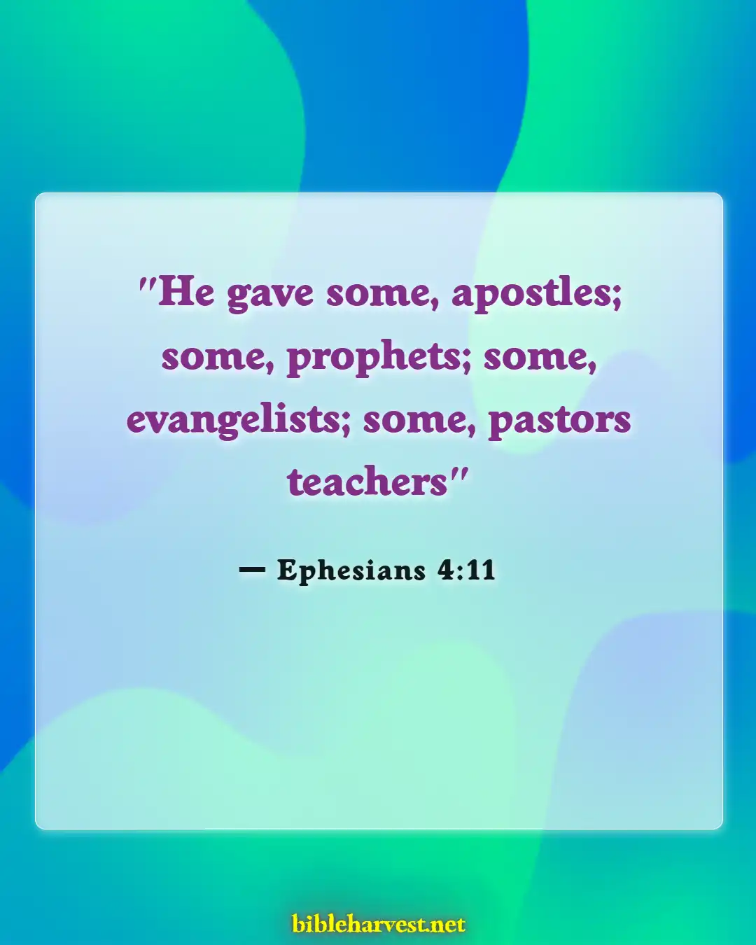 Bible Verses About Leadership In The Church (Ephesians 4:11)