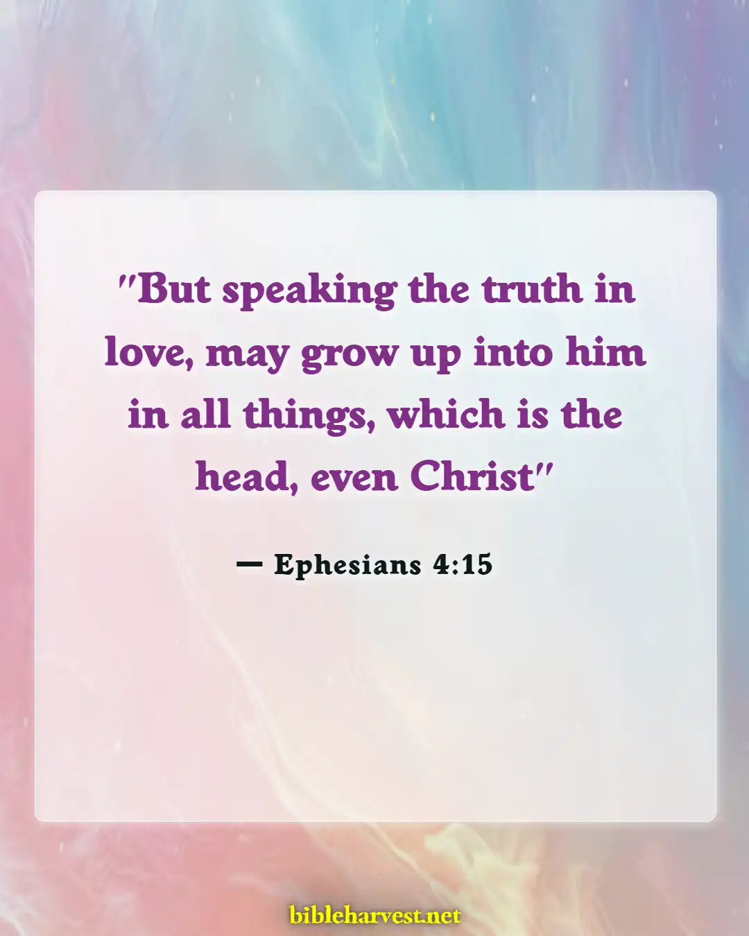 Bible Verses About Honesty (Ephesians 4:15)