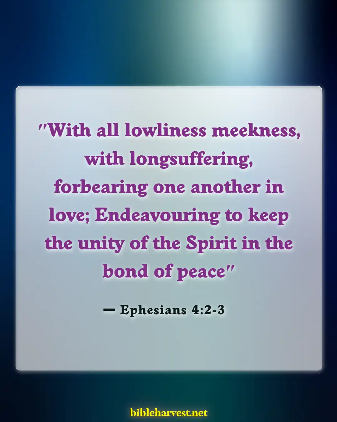 Bible Verses About Family (Ephesians 4:2-3)