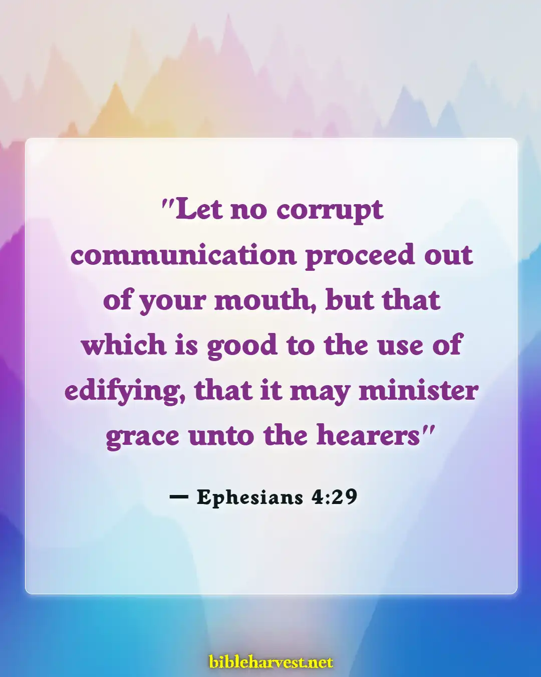 Bible Verses About Careful What You Say (Ephesians 4:29)