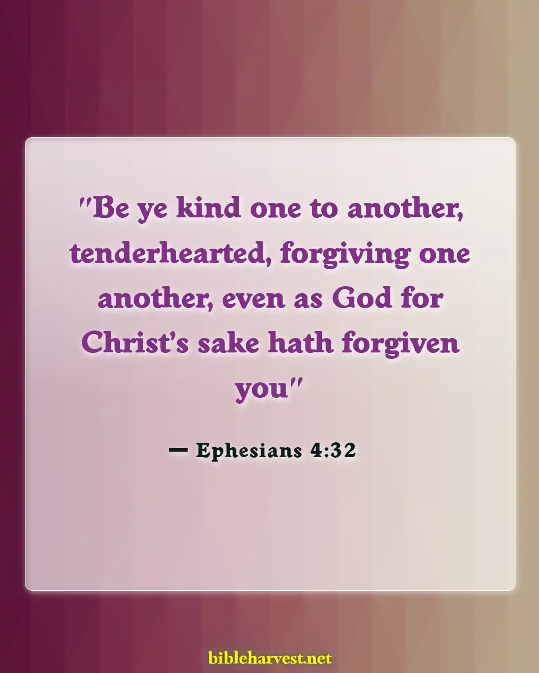 Bible Verses About Anger (Ephesians 4:32)