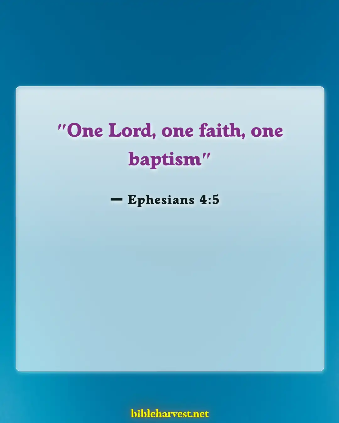 Bible Verses About Sacrament Of Baptism (Ephesians 4:5)