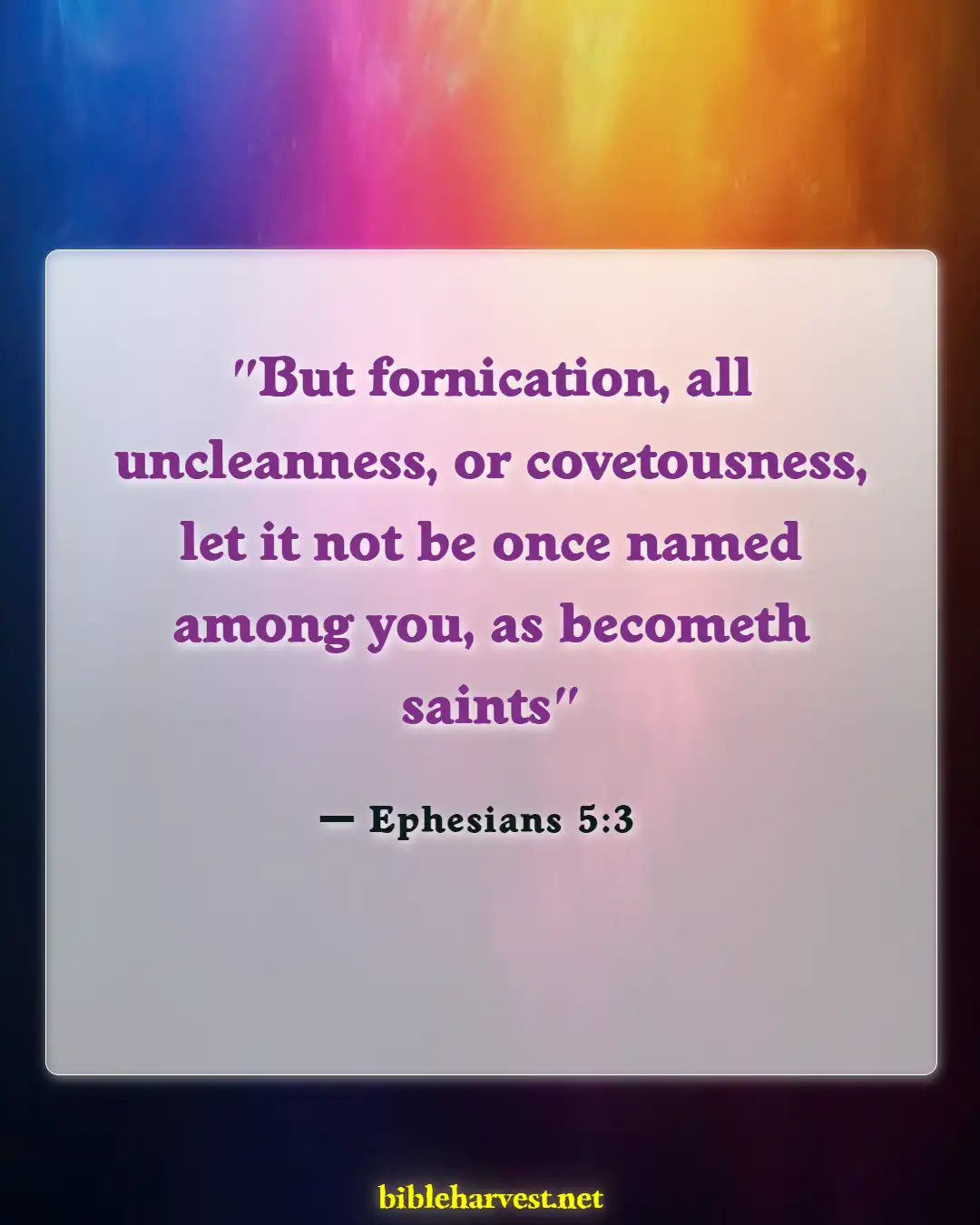 Bible Verses About Respecting Your Body (Ephesians 5:3)