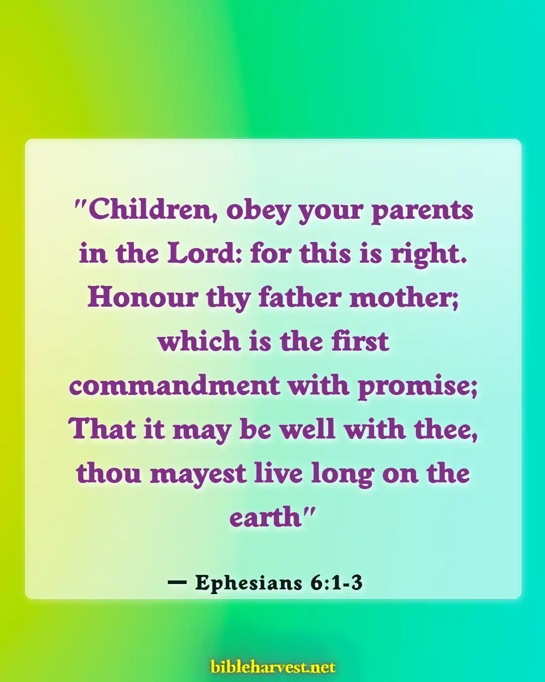 Bible Verses About Family (Ephesians 6:1-3)