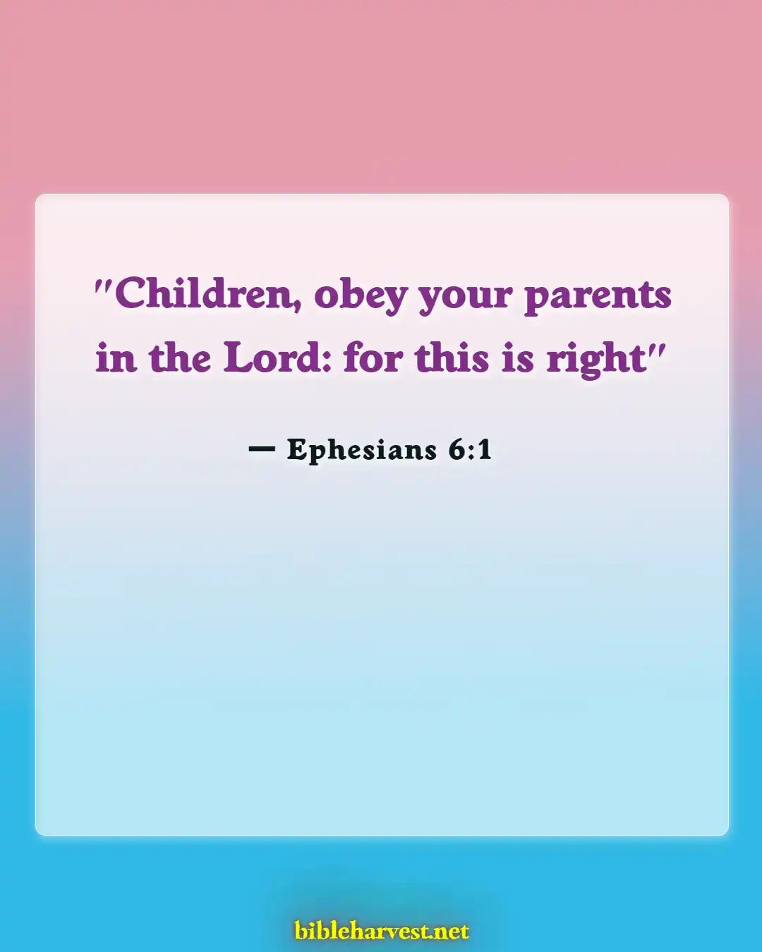 Bible Verses About Teaching Children (Ephesians 6:1)
