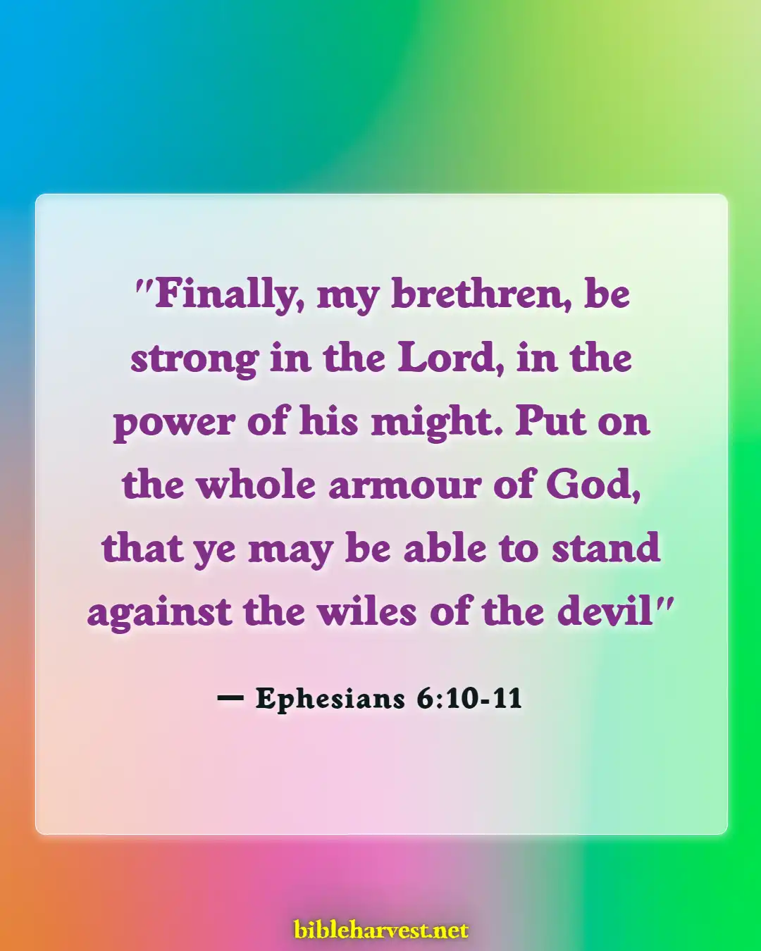 Bible Verses About God Will Fight For You (Ephesians 6:10-11)