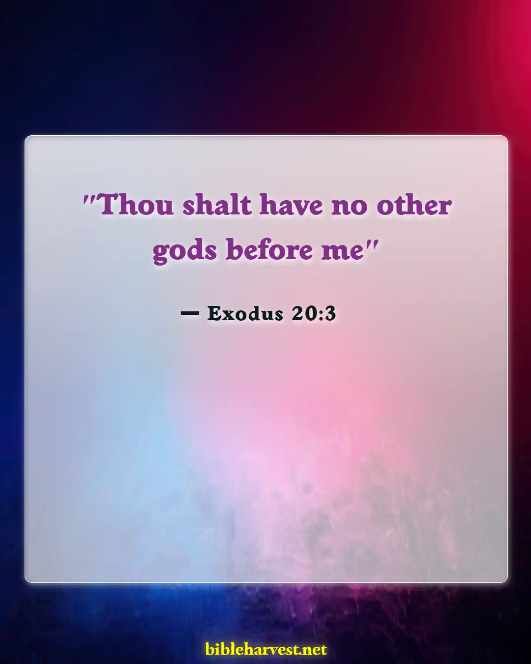 Bible Verses About Idolatry (Exodus 20:3)
