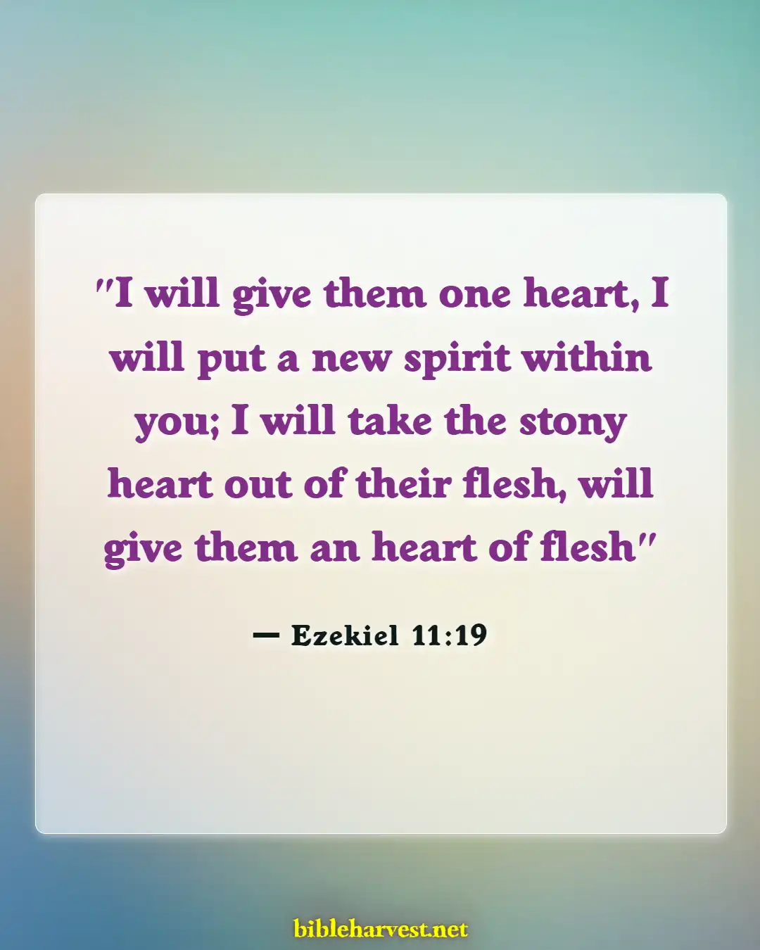 Bible Verses About Revival And Spiritual Awakening (Ezekiel 11:19)