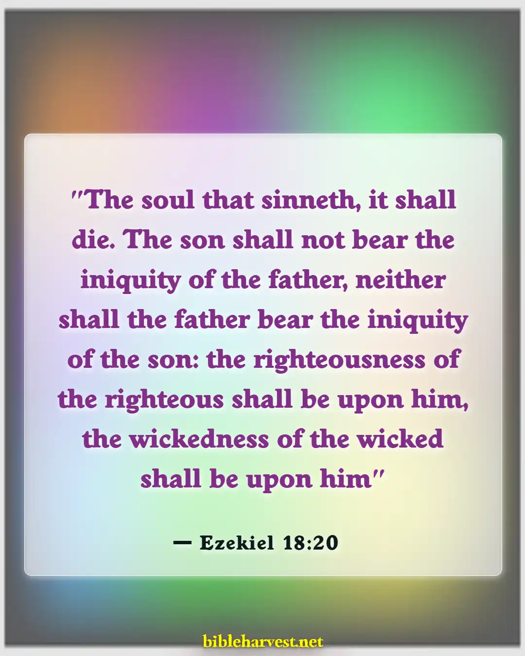 Bible Verses About Eternal Death (Ezekiel 18:20)