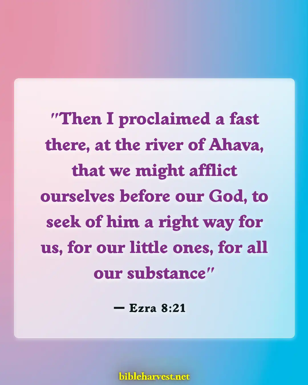 Fasting Bible Scriptures For Financial Breakthrough (Ezra 8:21)