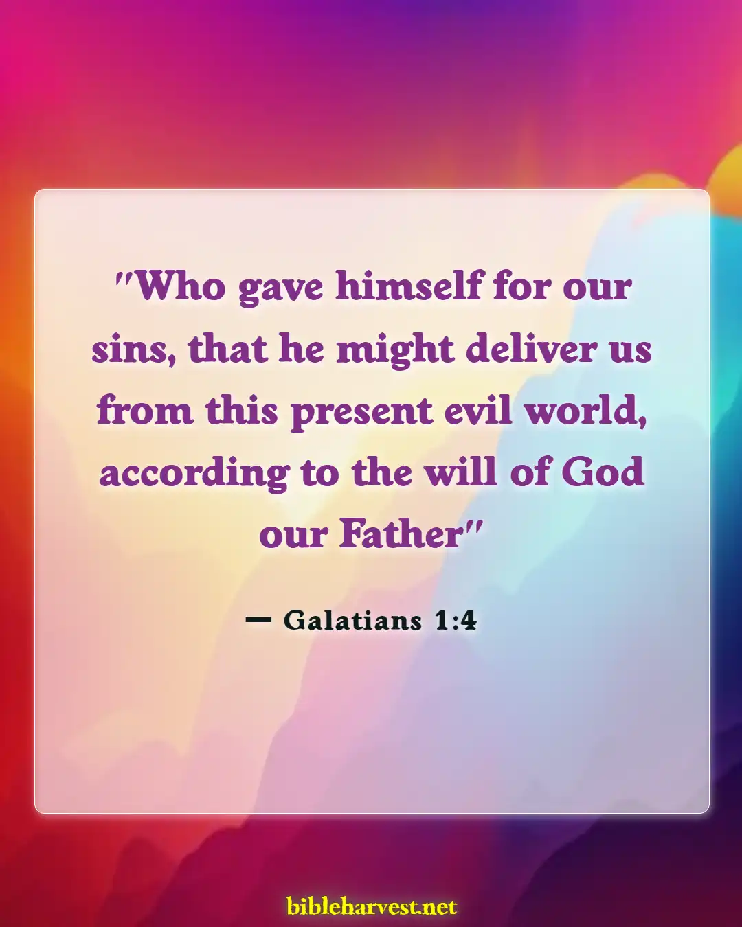 Bible Verses About Jesus Sufferings (Galatians 1:4)