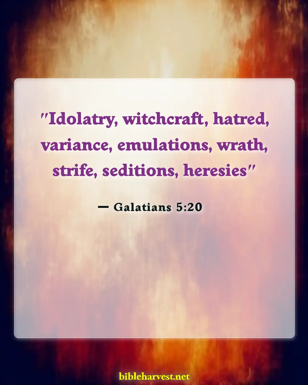 Bible Verses About Division (Galatians 5:20)