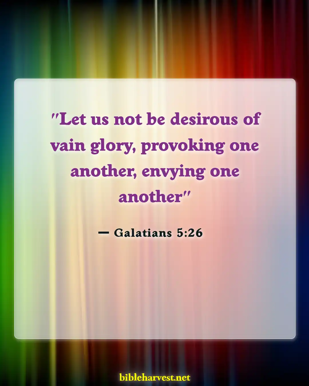 Bible Verses About Jealousy And Envy (Galatians 5:26)