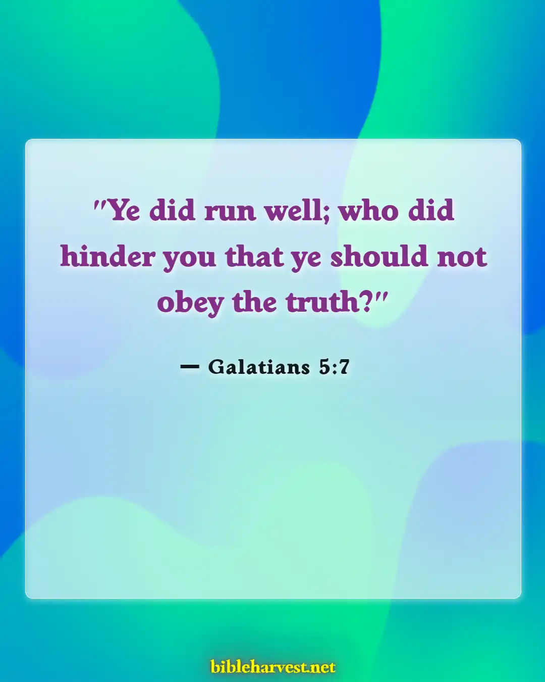 Bible Verses About Running The Race (Galatians 5:7)