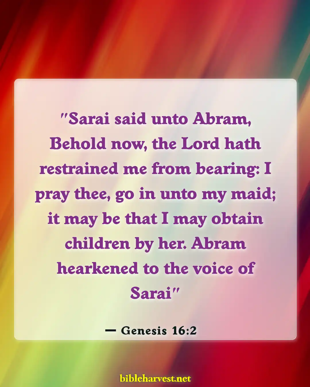 Bible Verses About Husband Listen To Your Wife (Genesis 16:2)