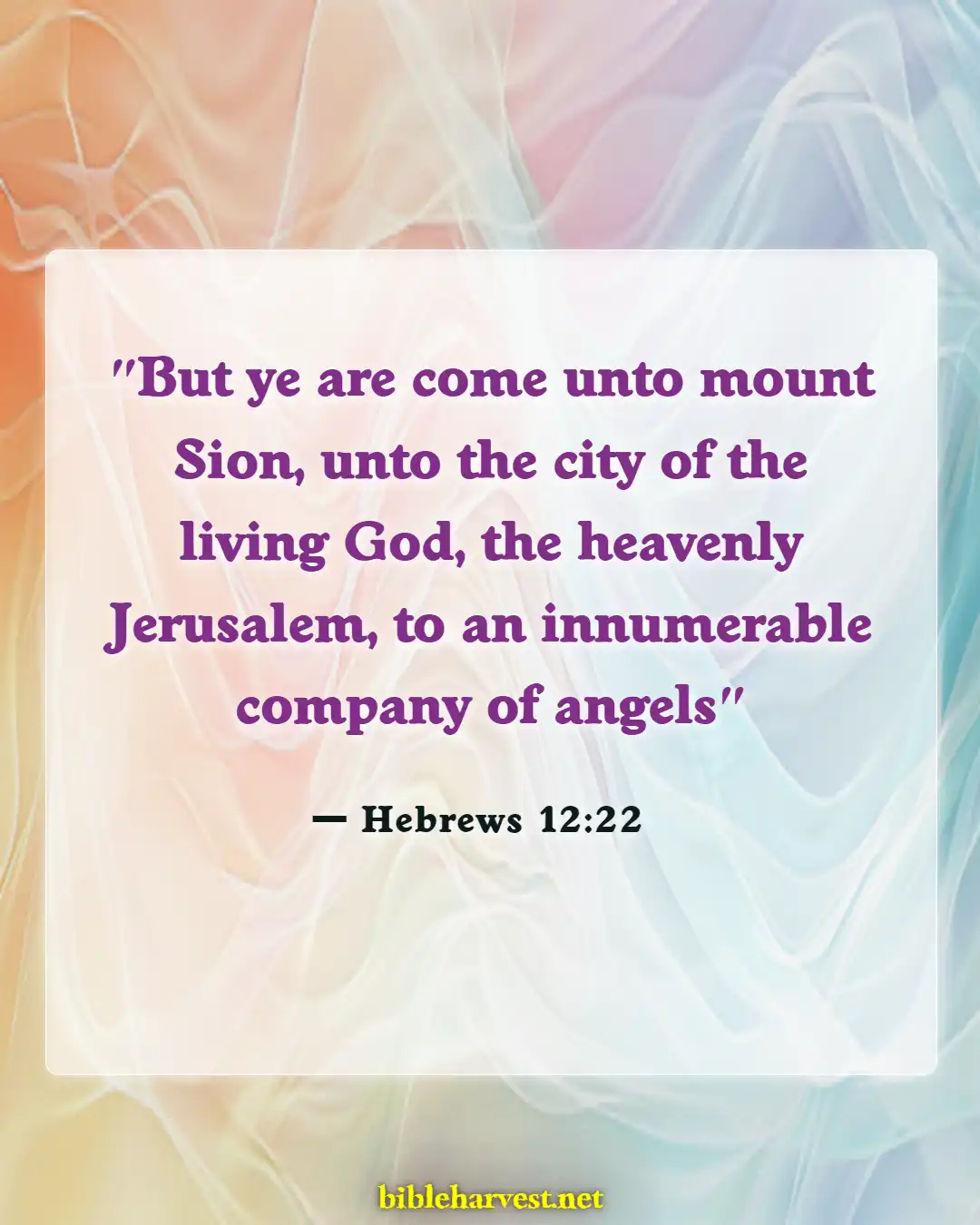 Bible Verses About Angels Rejoice In Heaven (Hebrews 12:22)