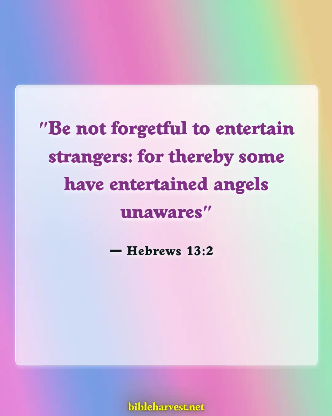 Bible Verses About Bless A New Home (Hebrews 13:2)