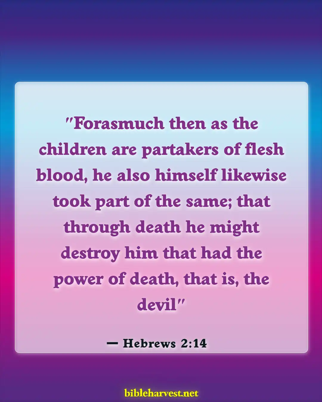 Bible Verses About Satan Falling (Hebrews 2:14)