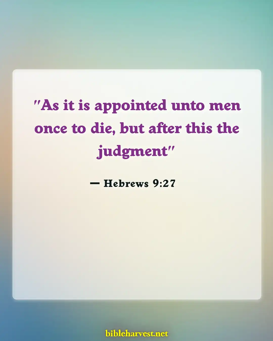 Bible Verses About Eternal Death (Hebrews 9:27)