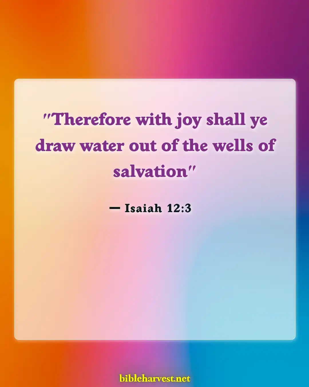 Bible Verses About Joy (Isaiah 12:3)