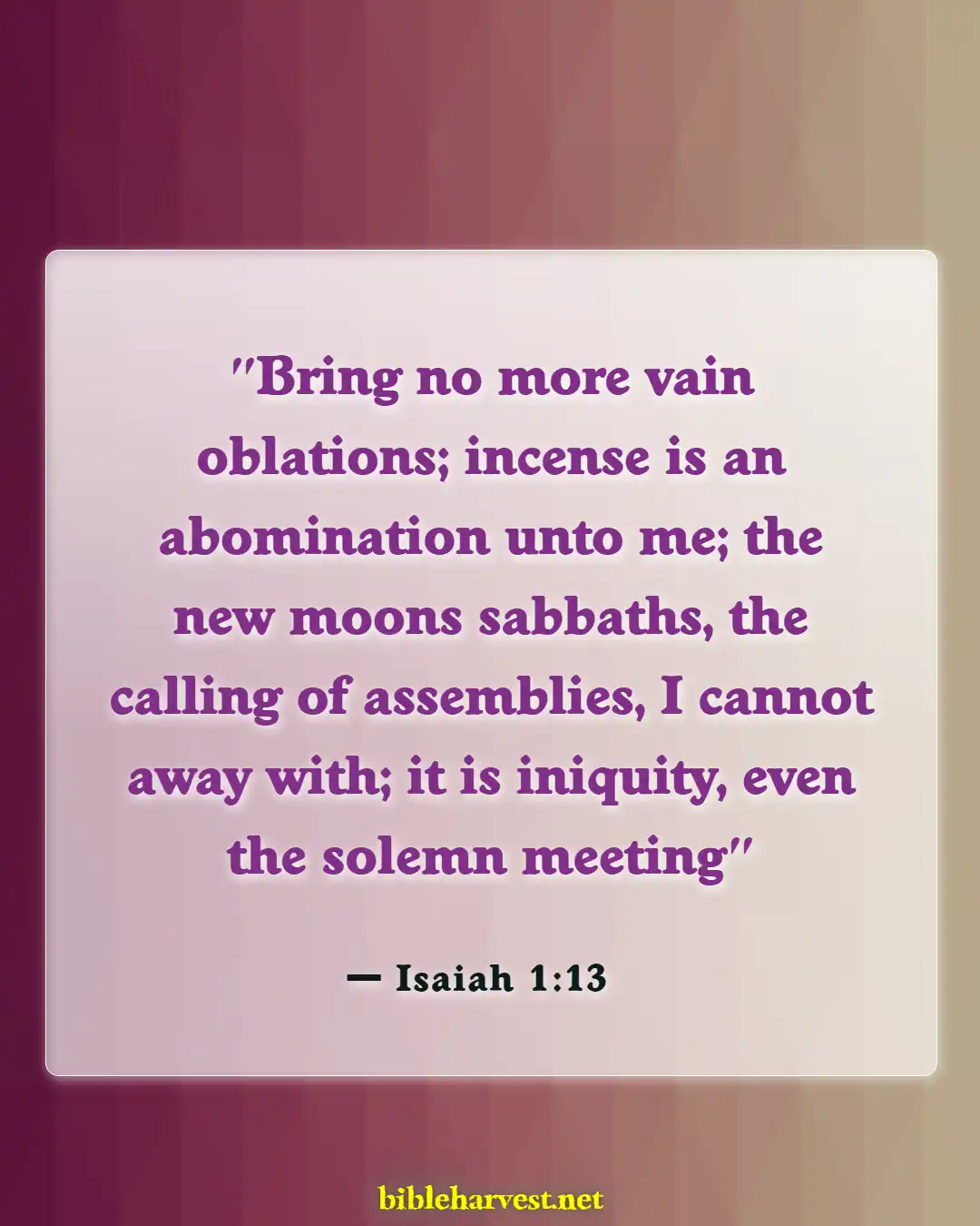 Bible Verses About Abomination (Isaiah 1:13)