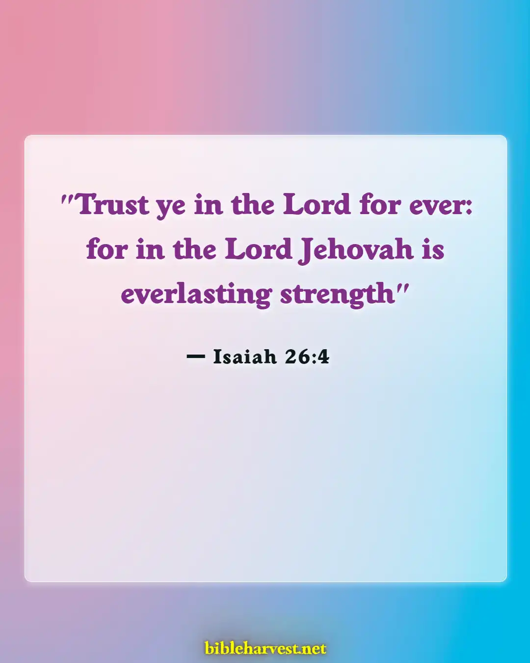 Bible Verses About Cynical (Isaiah 26:4)