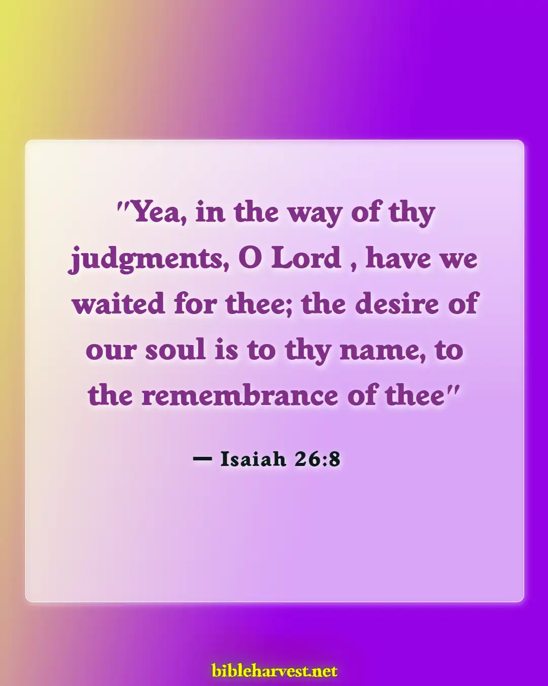 Bible Verses About Honoring God's Name (Isaiah 26:8)