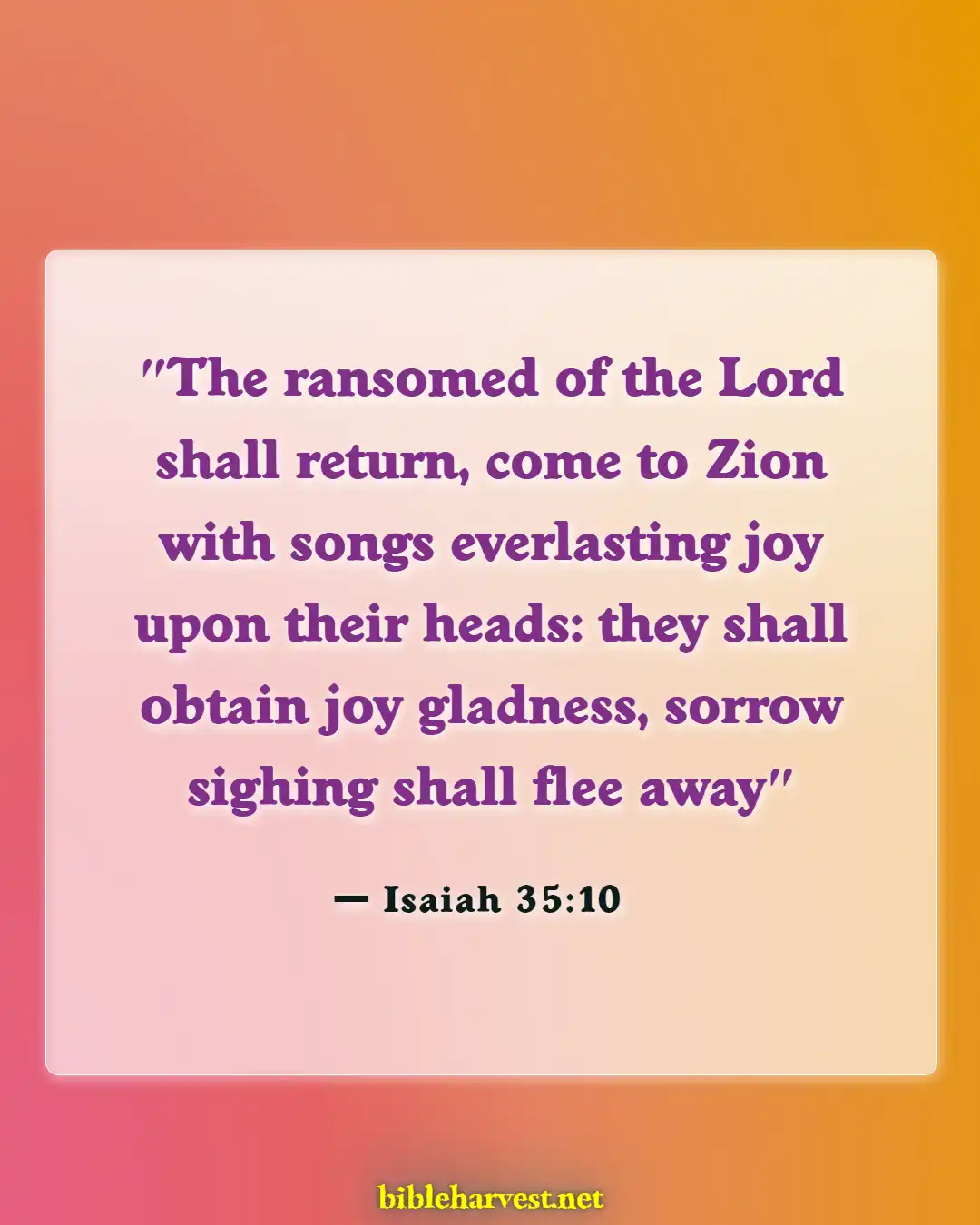 Bible Verses About Joy (Isaiah 35:10)