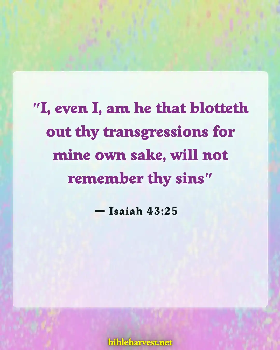 Bible Verses About Confessing Sins (Isaiah 43:25)