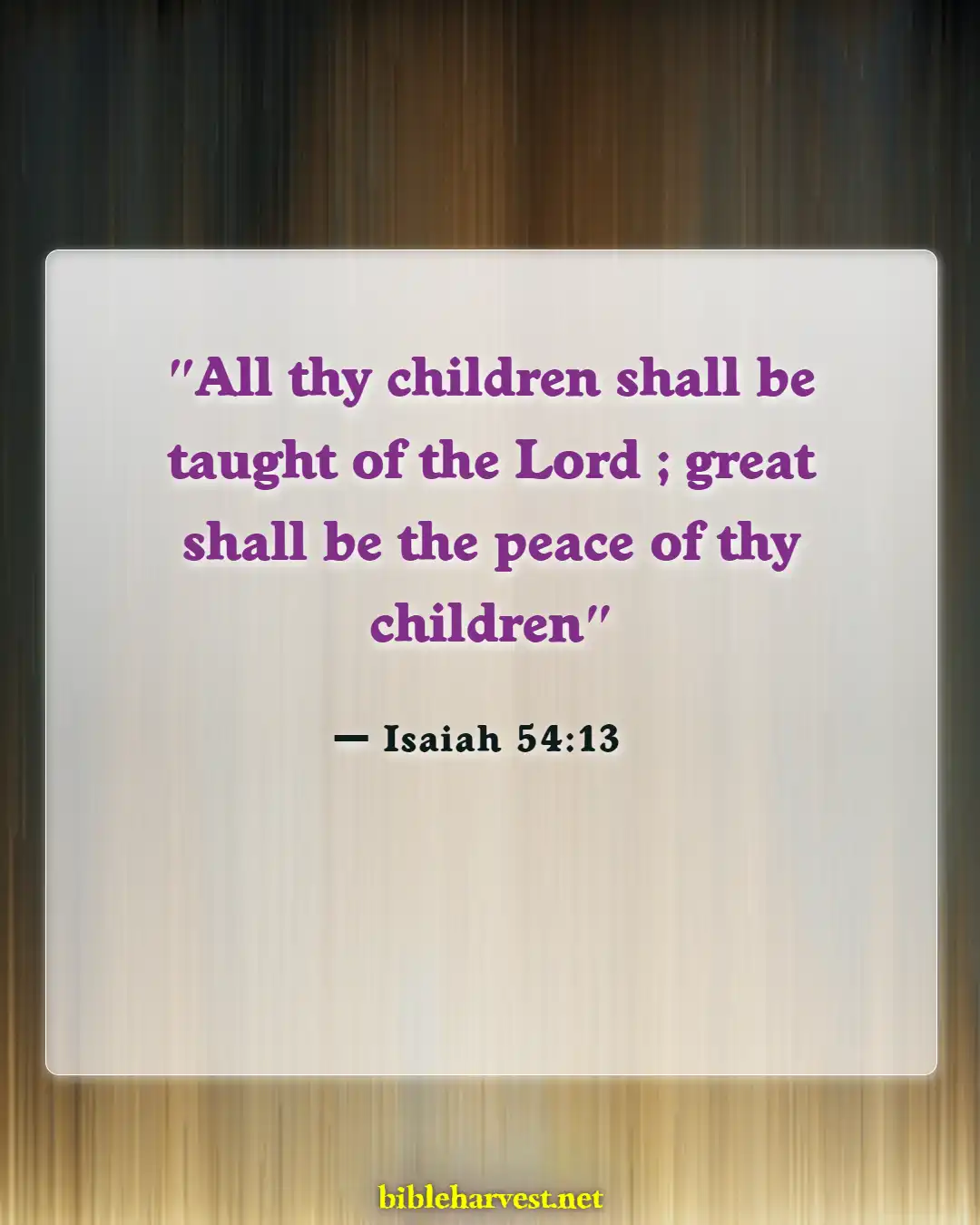 Bible Verses About Teaching Children (Isaiah 54:13)