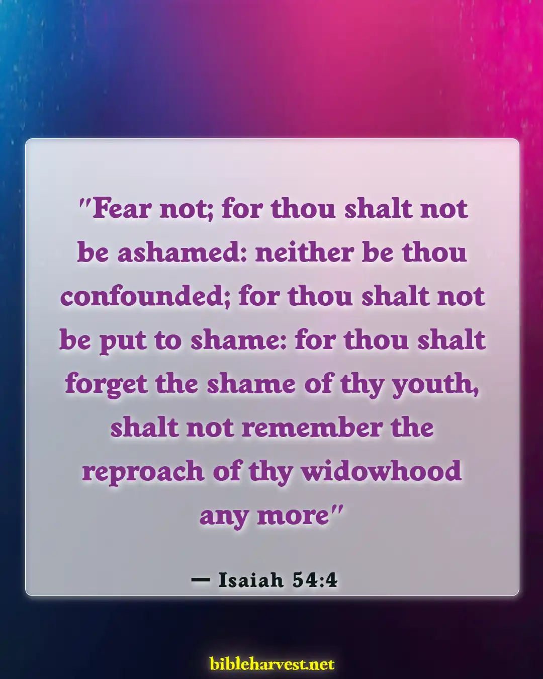 Bible Verses About Letting Go Of Past Mistakes And Guilt (Isaiah 54:4)