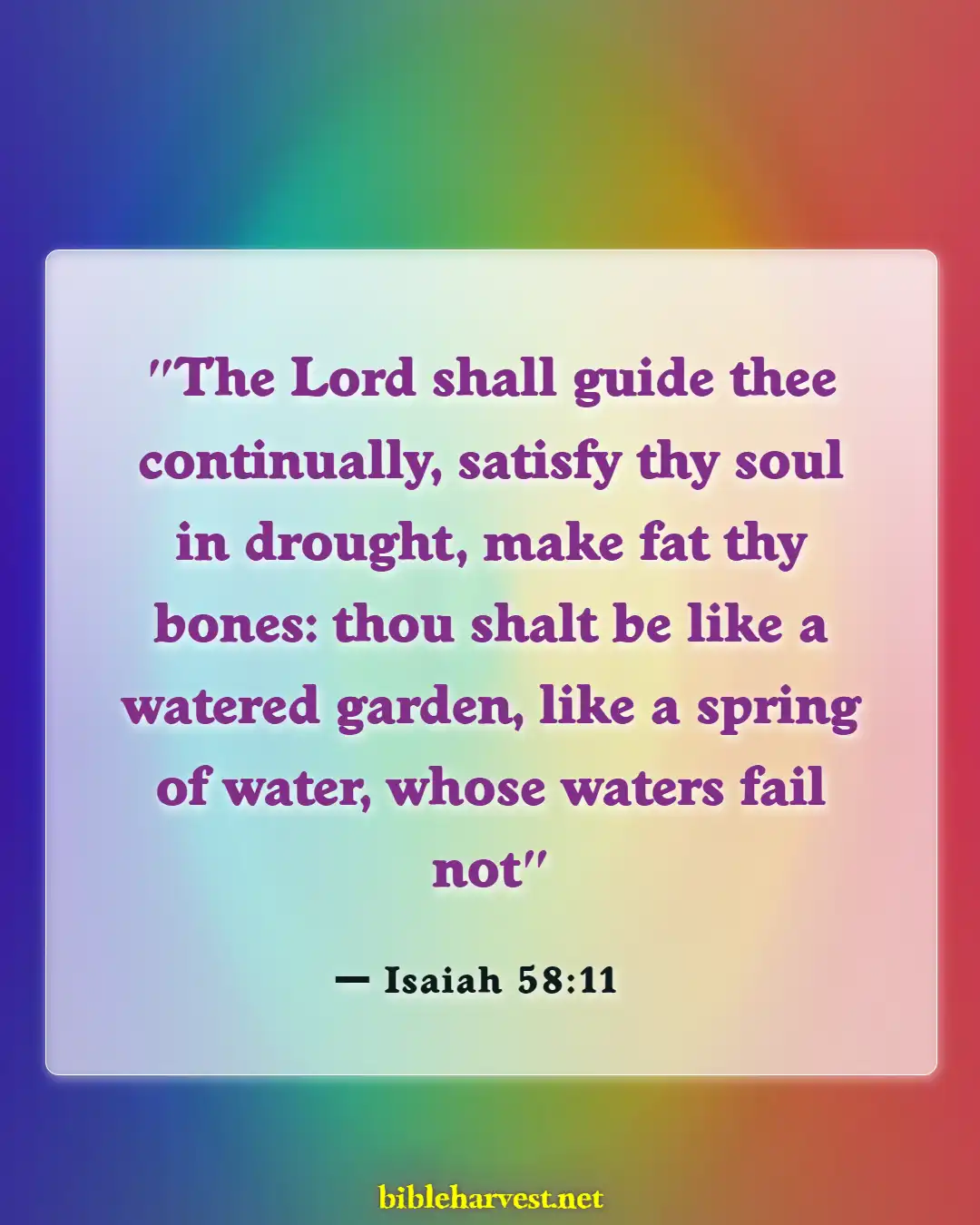 Bible Verses About Hope For The Future (Isaiah 58:11)