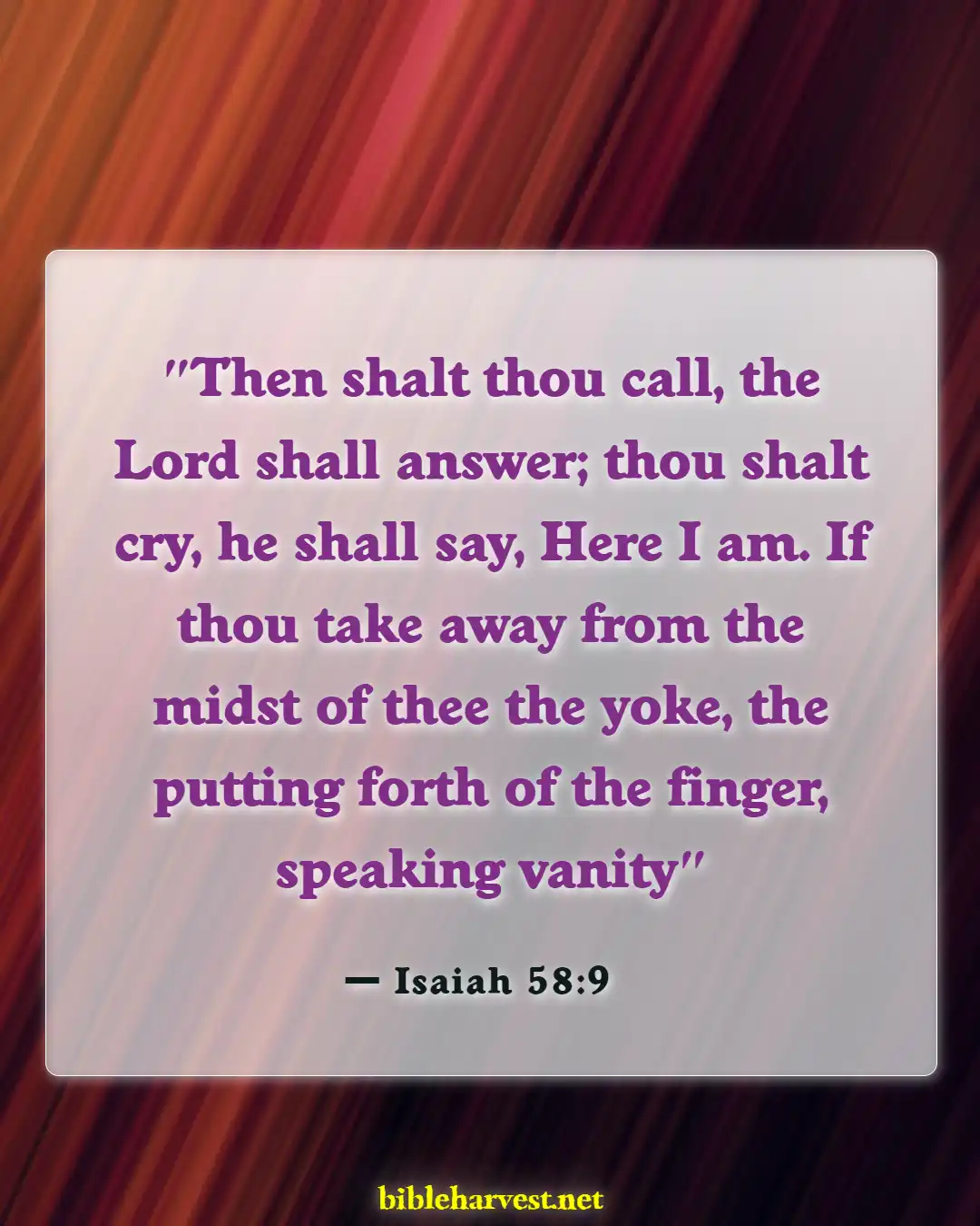 Bible Verses About Calling Out To God (Isaiah 58:9)