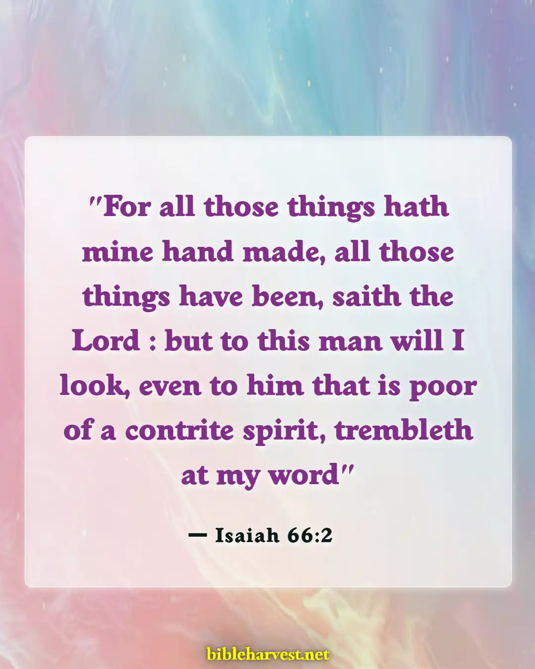 Bible Verses About Humility In Leadership (Isaiah 66:2)