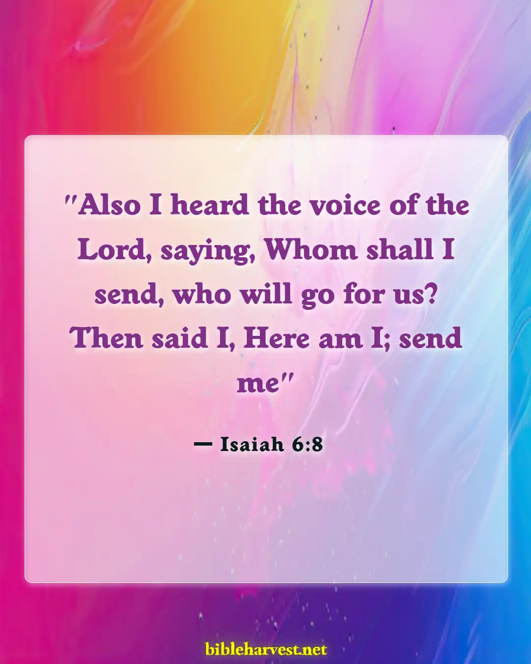 Bible Verses About Set Apart From The World (Isaiah 6:8)