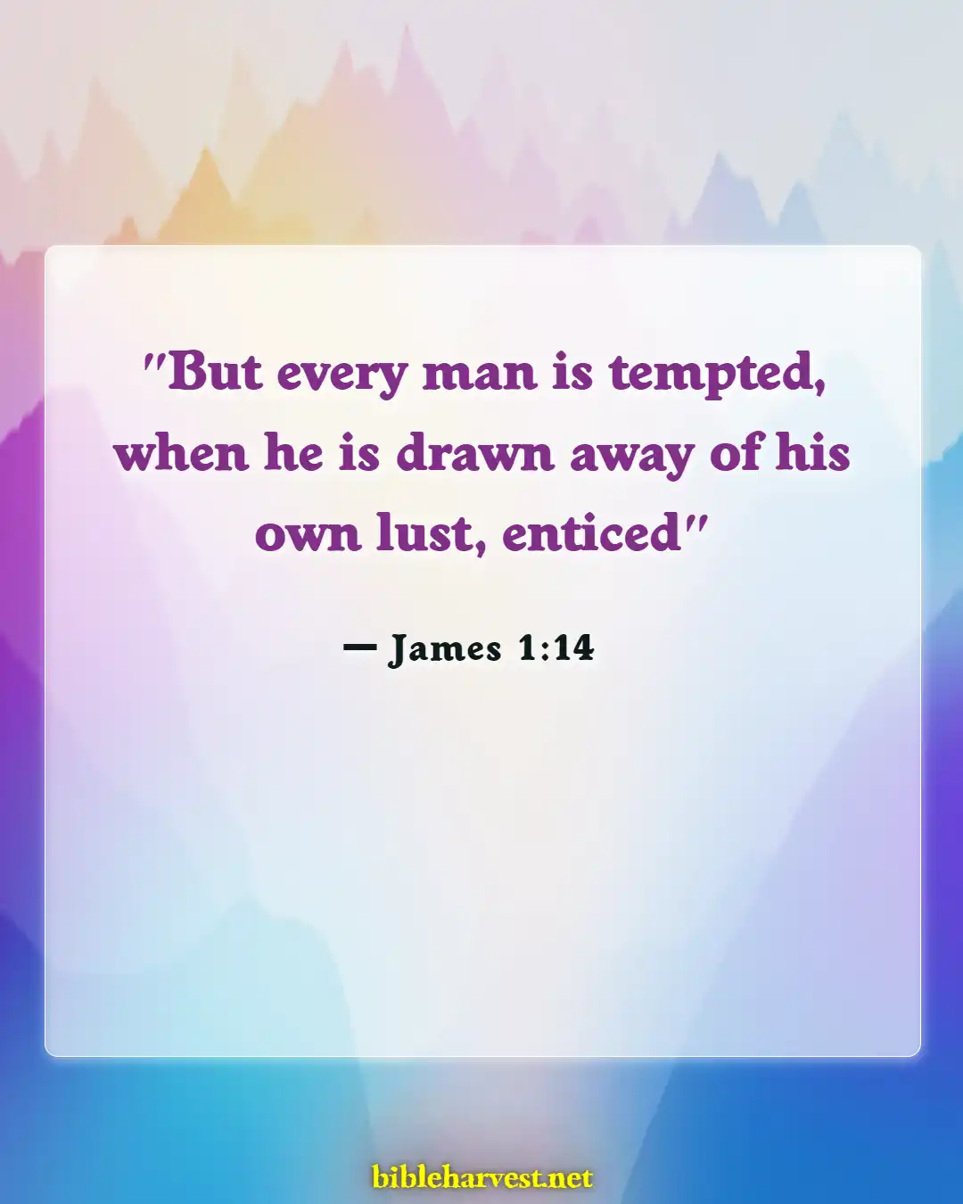 Bible Verses About Satan (James 1:14)